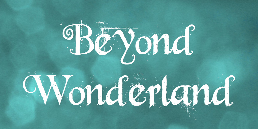 Beyond Wonderland
